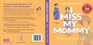 Cover of I Miss My Mommy by Alison Garwood-Jones