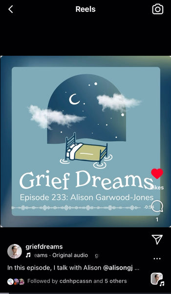 A Visit to the Grief Dreams Podcast